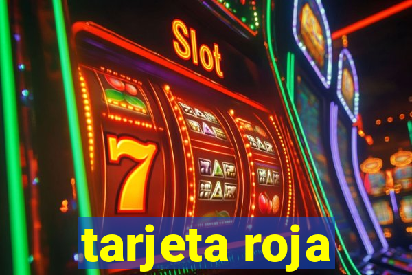 tarjeta roja